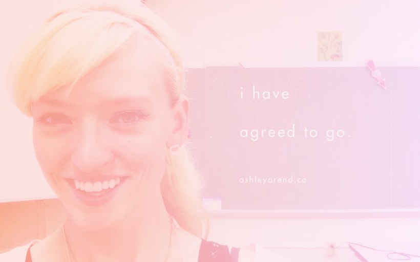 ashley_blog-i_have_agreed